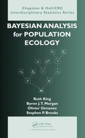 King / Morgan / Gimenez |  Bayesian Analysis for Population Ecology | Buch |  Sack Fachmedien