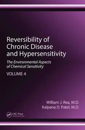 Rea / Patel |  Reversibility of Chronic Disease and Hypersensitivity, Volume 4 | Buch |  Sack Fachmedien