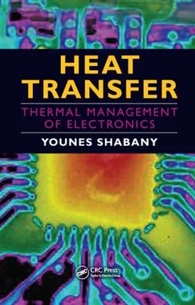 Shabany | Heat Transfer | Buch | 978-1-4398-1467-3 | www2.sack.de