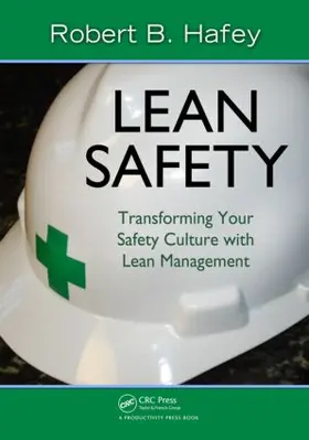 Hafey |  Lean Safety | Buch |  Sack Fachmedien