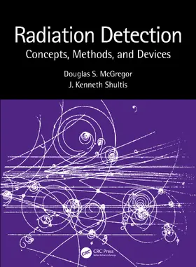 McGregor / Shultis |  Radiation Detection | Buch |  Sack Fachmedien