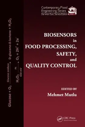 Mutlu |  Biosensors in Food Processing, Safety, and Quality Control | Buch |  Sack Fachmedien