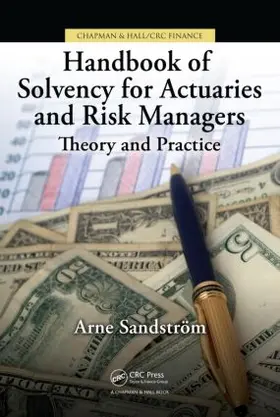 Sandstroem / Sandström |  Handbook of Solvency for Actuaries and Risk Managers | Buch |  Sack Fachmedien