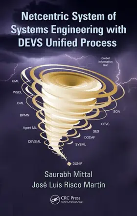 Mittal / Risco-Martin / Risco Martín |  Netcentric System of Systems Engineering with DEVS Unified Process | Buch |  Sack Fachmedien
