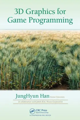 Han | 3D Graphics for Game Programming | Buch | 978-1-4398-2737-6 | www2.sack.de