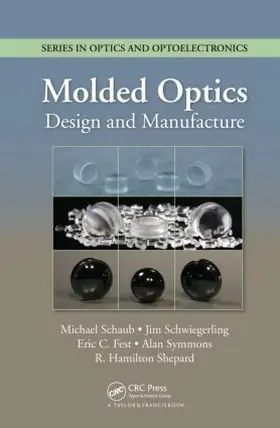 Schaub / Schwiegerling / Fest |  Molded Optics | Buch |  Sack Fachmedien