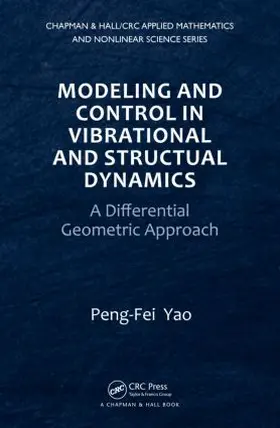 Yao |  Modeling and Control in Vibrational and Structural Dynamics | Buch |  Sack Fachmedien