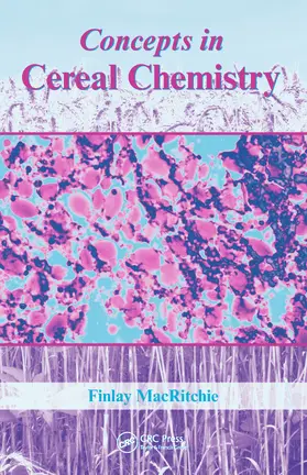 MacRitchie |  Concepts in Cereal Chemistry | Buch |  Sack Fachmedien