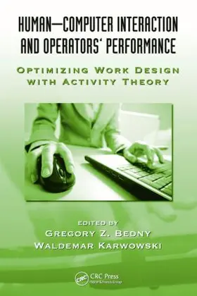 Bedny / Karwowski |  Human-Computer Interaction and Operators' Performance | Buch |  Sack Fachmedien