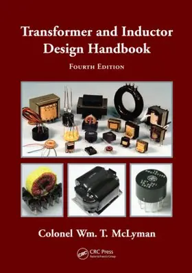 McLyman |  Transformer and Inductor Design Handbook | Buch |  Sack Fachmedien