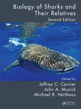 Carrier / Musick / Heithaus |  Biology of Sharks and Their Relatives | Buch |  Sack Fachmedien