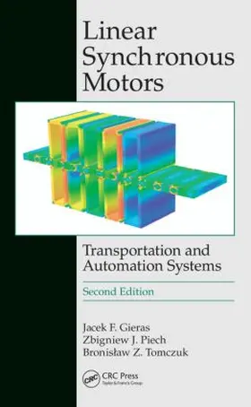 Gieras / Piech / Tomczuk |  Linear Synchronous Motors | Buch |  Sack Fachmedien