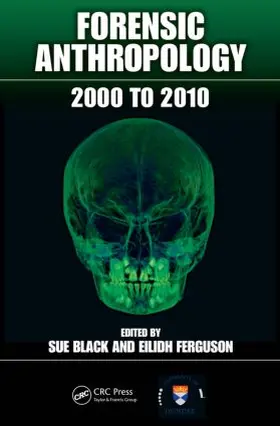 Black / Ferguson | Forensic Anthropology | Buch | 978-1-4398-4588-2 | sack.de