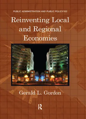 Gordon |  Reinventing Local and Regional Economies | Buch |  Sack Fachmedien