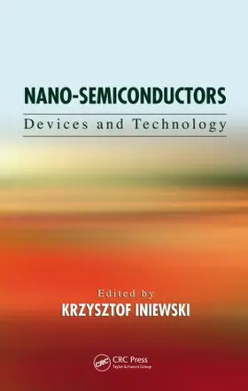 Iniewski |  Nano-Semiconductors | Buch |  Sack Fachmedien