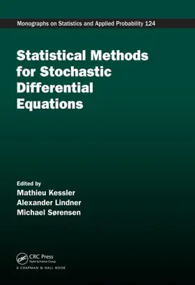 Kessler / Lindner / Sorensen |  Statistical Methods for Stochastic Differential Equations | eBook | Sack Fachmedien