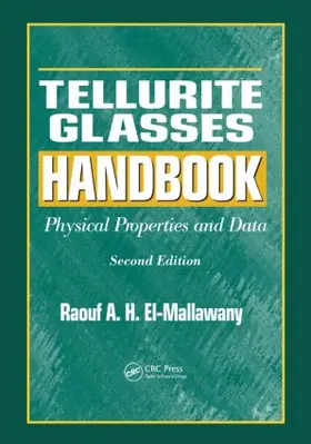 El-Mallawany |  Tellurite Glasses Handbook | Buch |  Sack Fachmedien