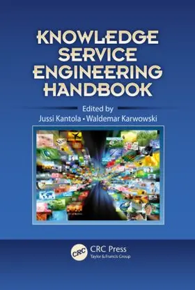 Kantola / Karwowski |  Knowledge Service Engineering Handbook | Buch |  Sack Fachmedien