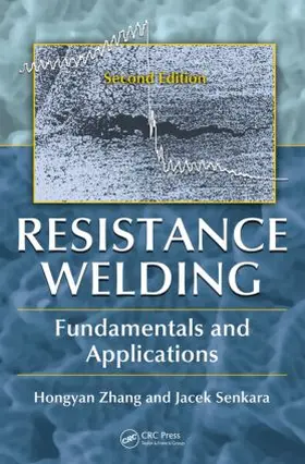 Zhang / Senkara |  Resistance Welding | Buch |  Sack Fachmedien