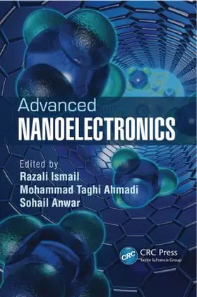 Ismail / Ahmadi / Anwar |  Advanced Nanoelectronics | Buch |  Sack Fachmedien