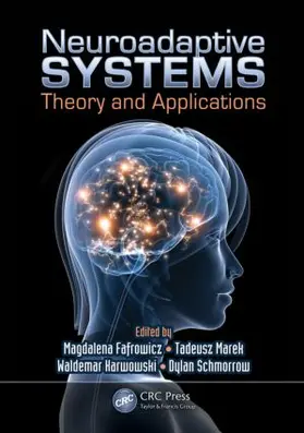 Fafrowicz / Marek / Karwowski |  Neuroadaptive Systems | Buch |  Sack Fachmedien