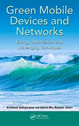 Venkataraman / Muntean | Green Mobile Devices and Networks | Buch | 978-1-4398-5989-6 | sack.de