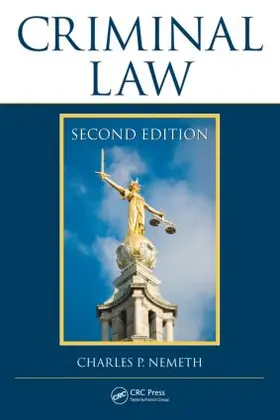 Nemeth | Criminal Law | Buch | 978-1-4398-6171-4 | www2.sack.de