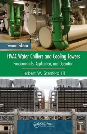 Stanford III |  HVAC Water Chillers and Cooling Towers | Buch |  Sack Fachmedien