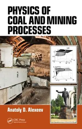 Alexeev |  Physics of Coal and Mining Processes | Buch |  Sack Fachmedien