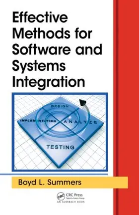 Summers | Effective Methods for Software and Systems Integration | Buch | 978-1-4398-7662-6 | www2.sack.de