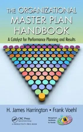 Harrington / Voehl | The Organizational Master Plan Handbook | Buch | 978-1-4398-7877-4 | sack.de