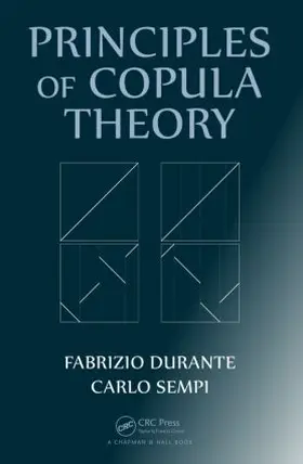 Durante / Sempi | Principles of Copula Theory | Buch | 978-1-4398-8442-3 | sack.de