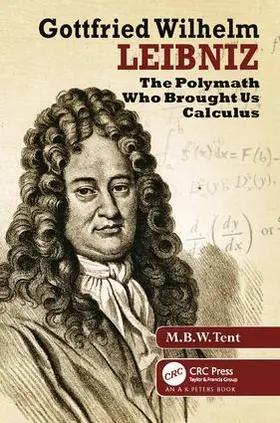 Tent | Gottfried Wilhelm Leibniz | Buch | 978-1-4398-9222-0 | sack.de