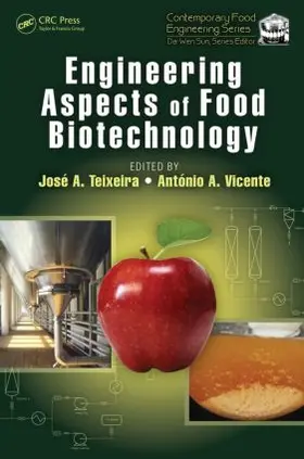 Teixeira / Vicente |  Engineering Aspects of Food Biotechnology | Buch |  Sack Fachmedien