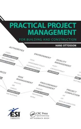 Ottosson |  Practical Project Management for Building and Construction | Buch |  Sack Fachmedien