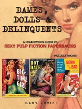Lovisi |  Dames, Dolls and Delinquents | eBook | Sack Fachmedien