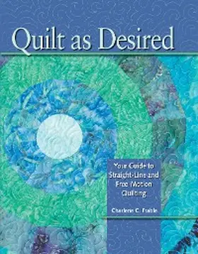 Frable |  Quilt As Desired | eBook | Sack Fachmedien