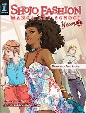 Flores / Mcspadden |  Shojo Fashion Manga Art School, Year 2 | eBook | Sack Fachmedien