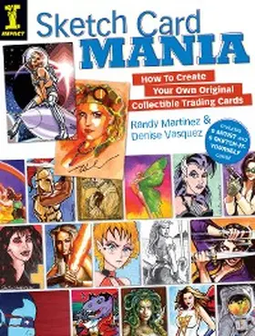 Martinez / Vasquez |  Sketch Card Mania | eBook | Sack Fachmedien