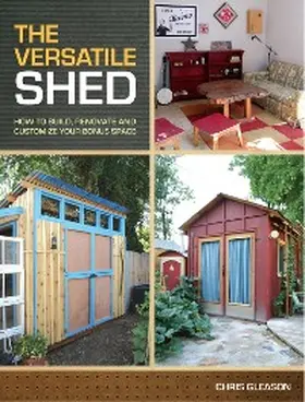 Gleason |  The Versatile Shed | eBook | Sack Fachmedien