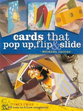 Jacobs |  Cards that Pop Up, Flip & Slide | eBook | Sack Fachmedien