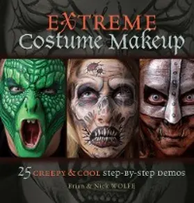 Wolfe |  Extreme Costume Makeup | eBook | Sack Fachmedien