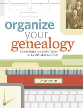 Smith |  Organize Your Genealogy | eBook | Sack Fachmedien