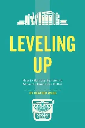 Webb |  Leveling Up | eBook | Sack Fachmedien
