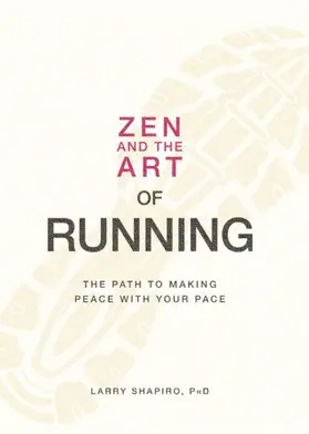 Shapiro |  Zen and the Art of Running | eBook | Sack Fachmedien