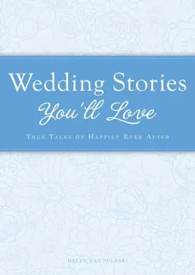 Kay |  Wedding Stories You'll Love | eBook | Sack Fachmedien