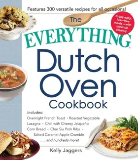 Jaggers |  The Everything Dutch Oven Cookbook | eBook | Sack Fachmedien