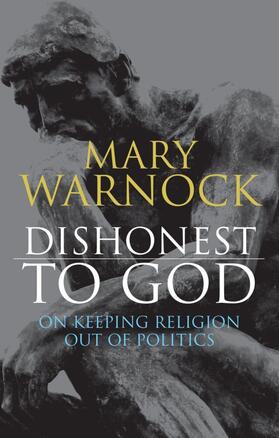 Warnock |  Dishonest to God | Buch |  Sack Fachmedien