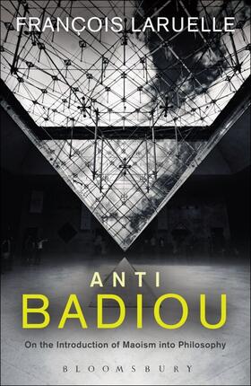 Laruelle |  Anti-Badiou | Buch |  Sack Fachmedien