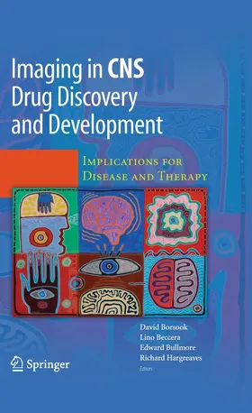 Borsook / Beccera / Bullmore |  Imaging in CNS Drug Discovery and Development | eBook | Sack Fachmedien